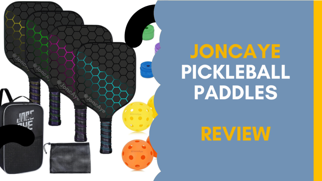 JoncAye Pickleball Paddles